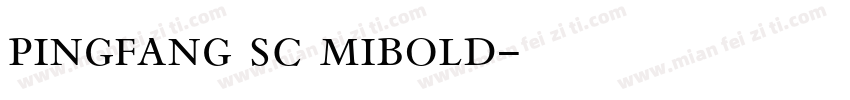 pingfang sc mibold字体转换